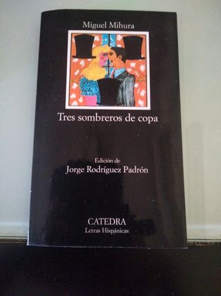 Tres Sombreros de Copa (Letras Hipanicas) (Span...