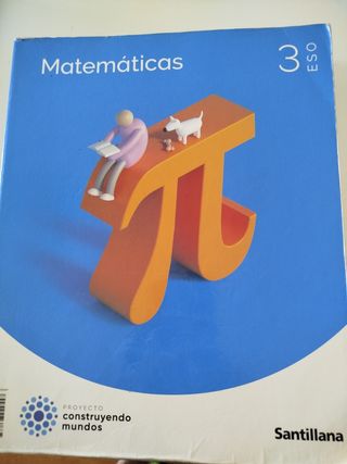 MATEMATICAS 3 ESO CONSTRUYENDO MUNDOS