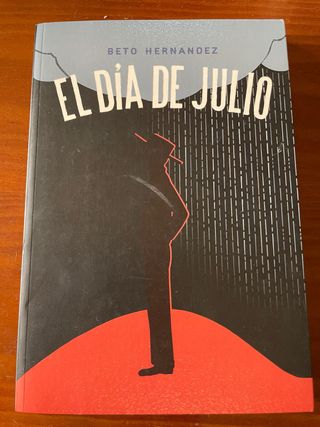 El día de Julio — Beto Hernández