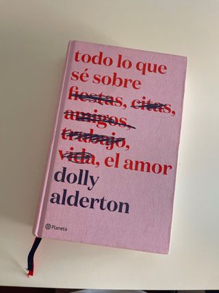 Todo lo que sé sobre el amor. Edición especial
