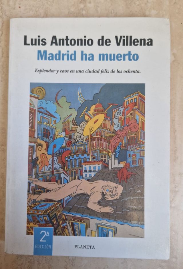 Madrid ha muerto (Autores españoles e iberoame...