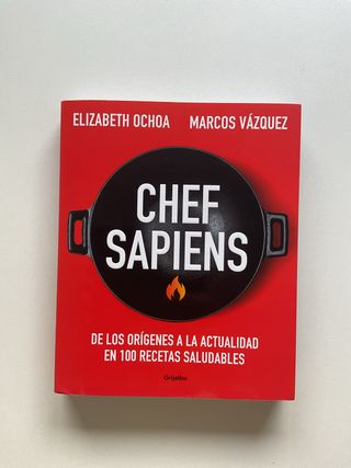 Chef sapiens: De los orígenes a la actualidad e...