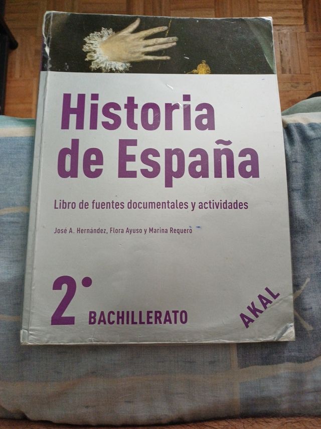 Historia de España 2º Bachillerato libro fuentes
