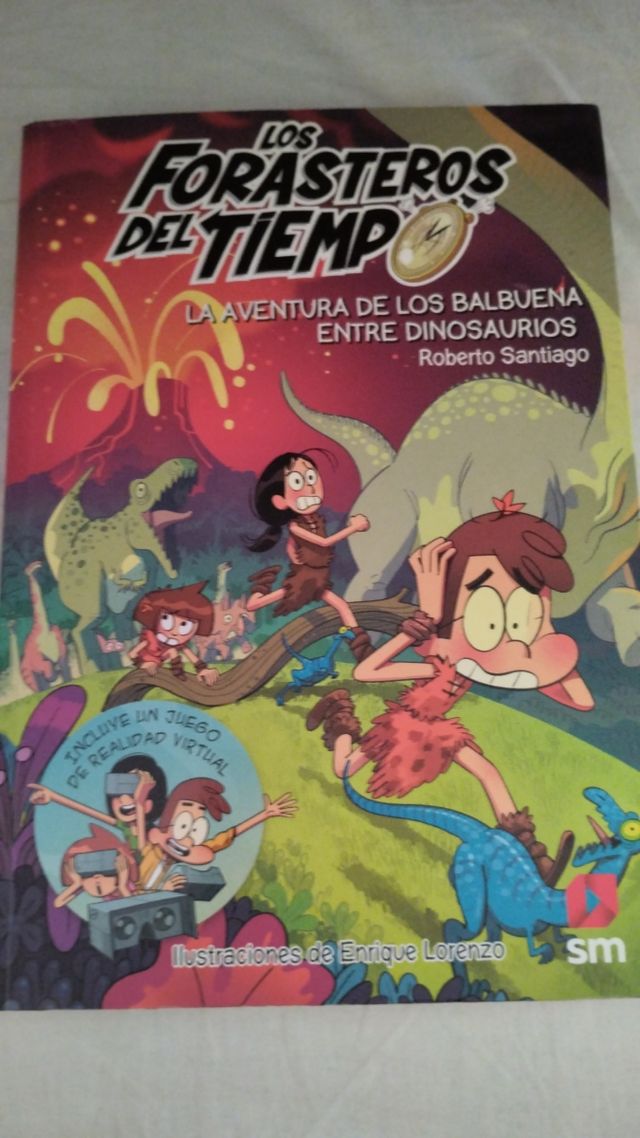 Los Forasteros del Tiempo 6: La aventura de los...