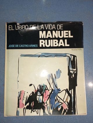 LIBRO DE LA VIDA DE MANUEL RUIBAL DEDICADO