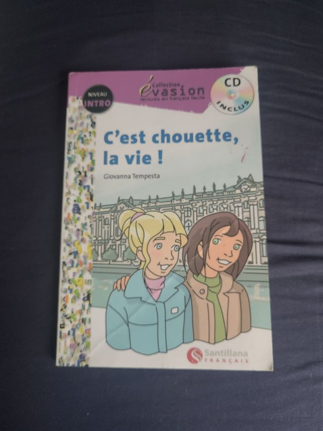 EVASION NIVEAU INTRO C'EST CHOUETTE, LA VIE! + CD