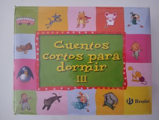 Cuentos cortos para dormir III (Spanish Edition)