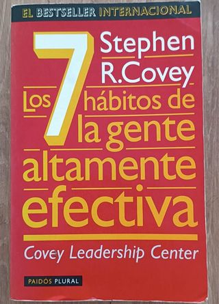 Los 7 Hábitos de la Gente Altamente Efectiva