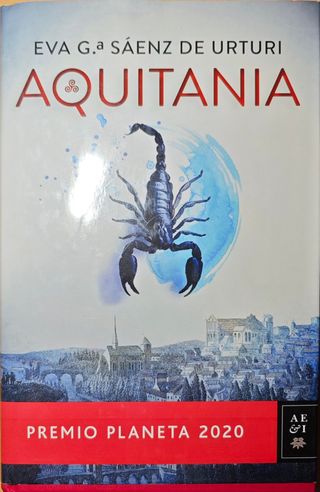 Aquitania: Premio Planeta 2020