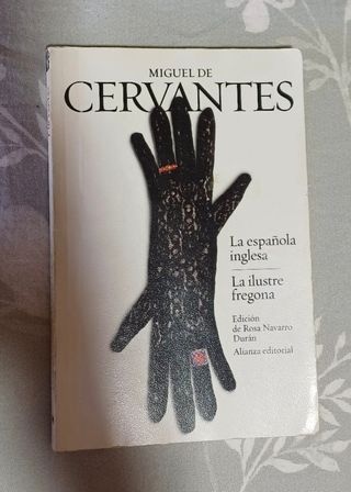 La española inglesa / La ilustre fregona