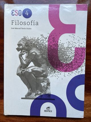 Libro de texto: Filosofía 4ESO Editex
