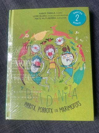 Bizi dantza - Pirritx Porrotx eta Marimotots