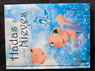 LAS HADAS DE LAS NIEVES (Spanish Edition)