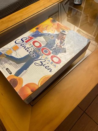 1000 Trucos Para Sentirse Bien (Spanish Edition)