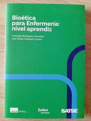 Bioética Enfermería: nivel aprendiz