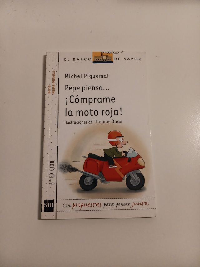 Pepe piensa... ¡Cómprame la moto roja!
