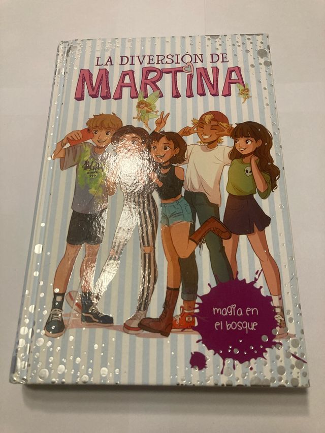 Magia en el bosque (La diversión de Martina 6)