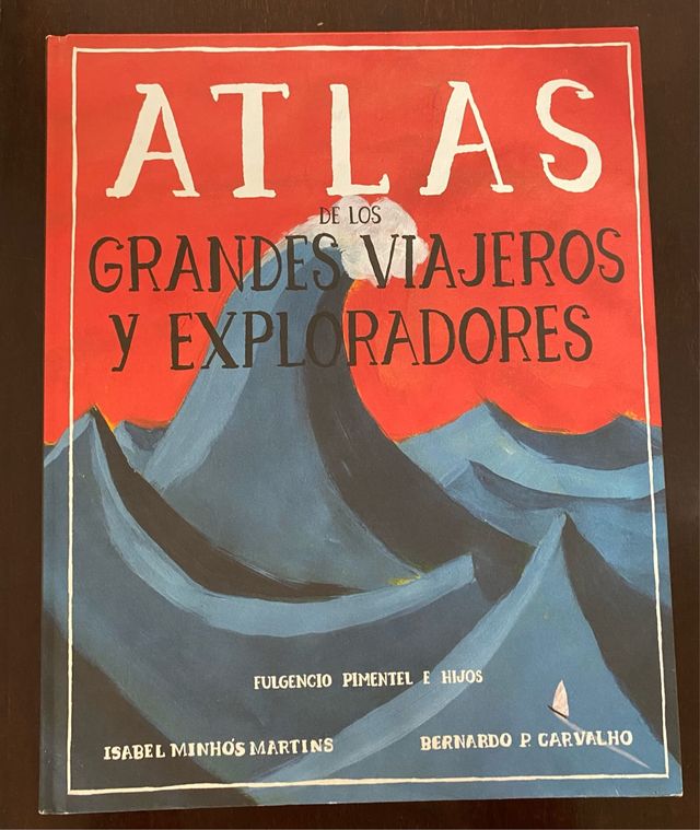 Atlas de los grandes viajeros y exploradores