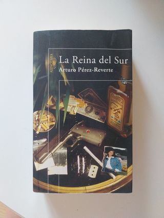 La reina del Sur (Spanish Edition)