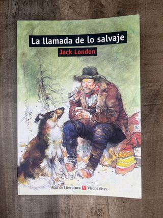 LLAMADA DE LO SALVAJE, LA /VVIVES