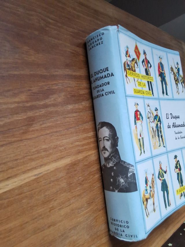 Libro Guardia Civil: El Duque de Ahumada