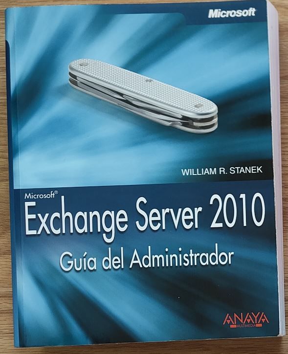 Exchange Server 2010. Guía del Administrador (S...