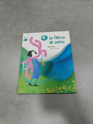 Antología de Textos 4º Primaria (La fábrica de sue