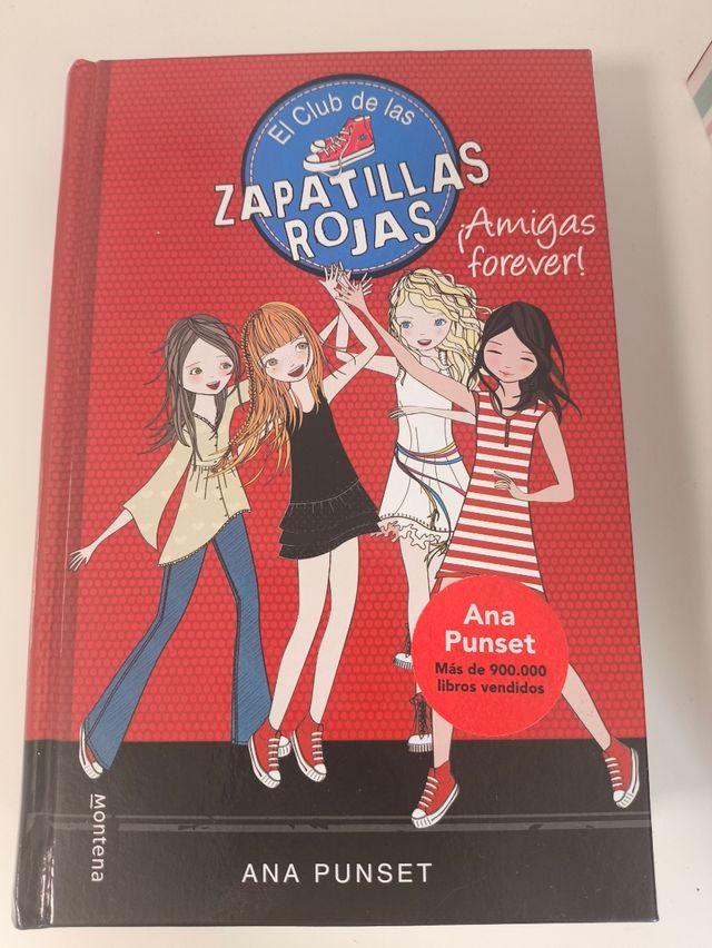¡Amigas forever! (Serie El Club de las Zapatill...