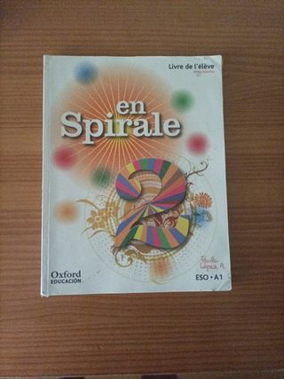 En Spirale 2. Livre de l'élève