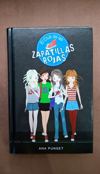 El club de las zapatillas rojas (Serie El Club ...