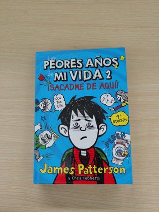 Los peores años de mi vida 2: ¡Sacadme de aquí!