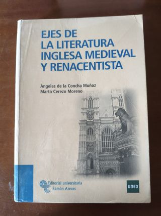 Ejes de la Literatura Inglesa Medieval y Renace...