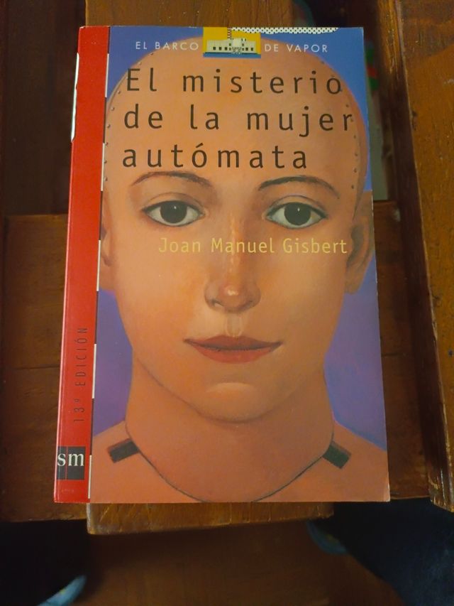 El misterio de la mujer autómata (El Barco De Vapo