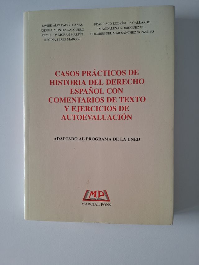 Casos Practicos de Historia Del Derecho Español...