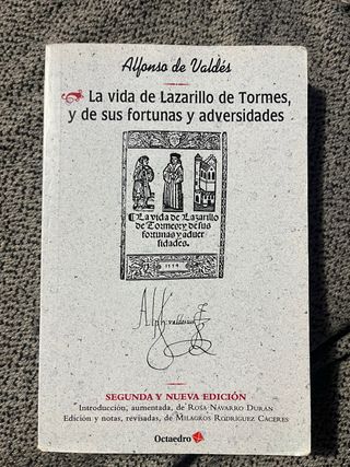 La vida de Lazarillo de Tormes, y de sus fortun...