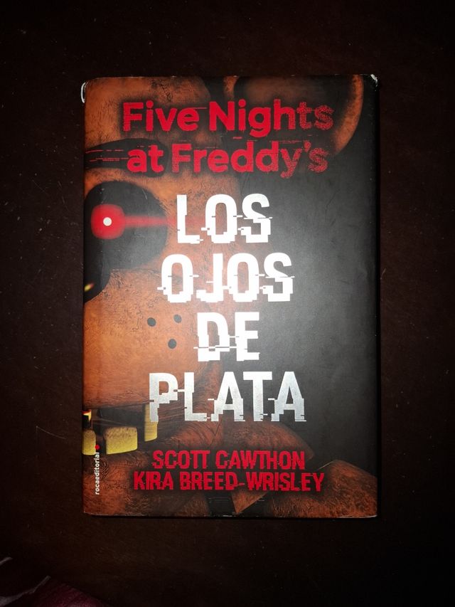 Five Nights at Freddy's. Los ojos de plata / Th...