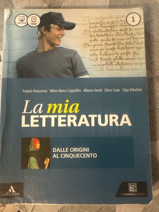 La mia letteratura. Dalle origini al Cinquecento 1