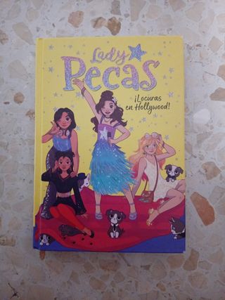 ¡Locuras en Hollywood! (Serie Lady Pecas 3)