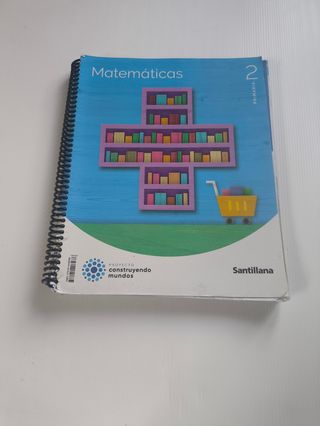 MATEMATICAS 2 PRIMARIA CONSTRUYENDO MUNDOS