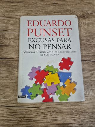 Excusas para no pensar