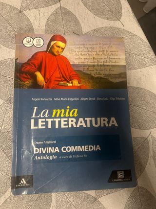 La mia letteratura.Divina Commedia. Antologia