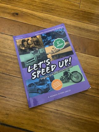Let´s Speed Up! Inglés para Automoción. 2.ª edi...