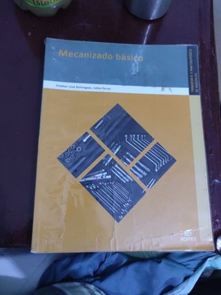Mecanizado básico (Ciclos Formativos) (Spanish ...
