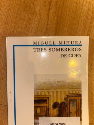 Tres sombreros de copa (Biblioteca Didactica An...
