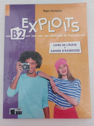 EXPLOITS B2 LIVRE+ CAHIER