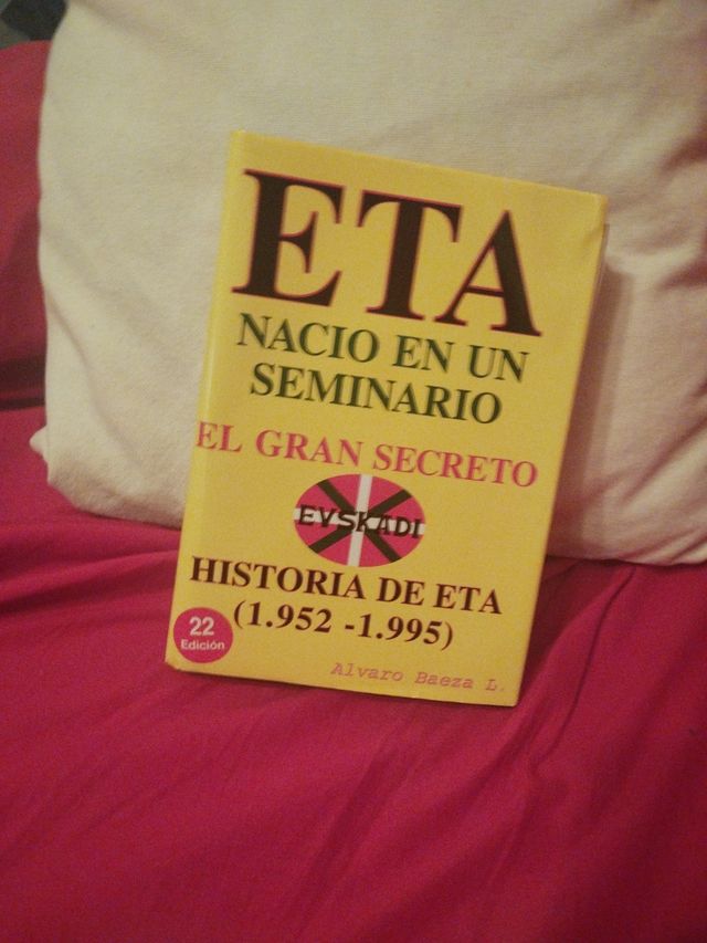 E.T.A. nació en un seminario: el gran secreto :...