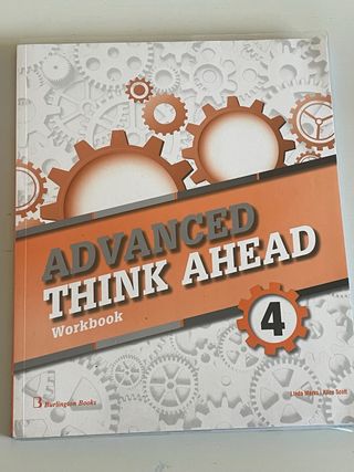 Advanced Think Ahead 4ºeso. Workbook 2019