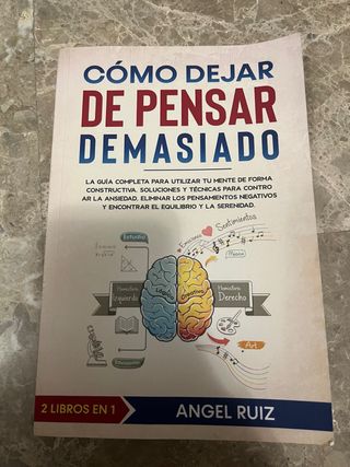 Libro Cómo Dejar de Pensar Demasiado