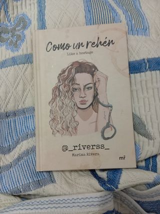 Como un rehén: Like a hostage