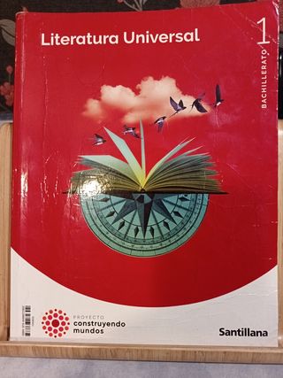 LITERATURA UNIVERSAL 1 BTO CONSTRUYENDO MUNDOS